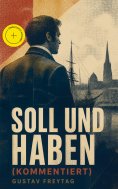 eBook: Soll und Haben (Kommentiert)