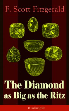 eBook: The Diamond as Big as the Ritz (Unabridged)