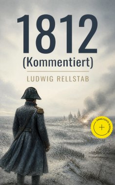 eBook: 1812 (Kommentiert)