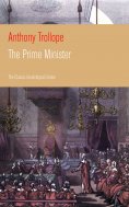 eBook: The Prime Minister (The Classic Unabridged Edition)