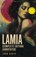 ebook: Lamia (Complete Edition) (Annotated)