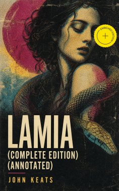 ebook: Lamia (Complete Edition) (Annotated)