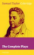 eBook: The Complete Plays (Unabridged) (Annotated)