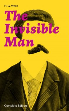 eBook: The Invisible Man (Complete Edition)