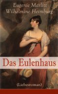 eBook: Das Eulenhaus (Liebesroman)