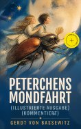 ebook: Peterchens Mondfahrt (Illustrierte Ausgabe) (Kommentiert)