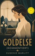 eBook: Goldelse (Kommentiert)