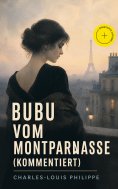 eBook: Bubu vom Montparnasse (Kommentiert)