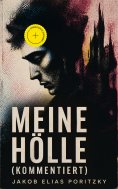 ebook: Meine Hölle (Kommentiert)