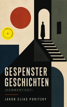 ebook: Gespenstergeschichten (Kommentiert)