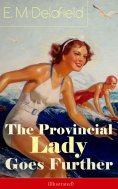 eBook: The Provincial Lady Goes Further (Illustrated)