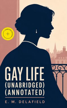 ebook: Gay Life (Unabridged) (Annotated)