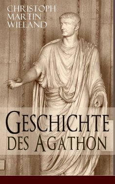 ebook: Geschichte des Agathon
