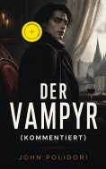 ebook: Der Vampyr (Kommentiert)