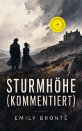 eBook: Sturmhöhe (Kommentiert)