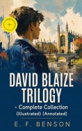 ebook: DAVID BLAIZE TRILOGY - Complete Collection (Illustrated) (Annotated)