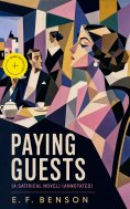 ebook: Paying Guests (A Satirical Novel) (Annotated)