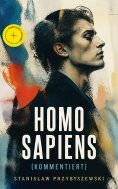 eBook: Homo sapiens (Kommentiert)