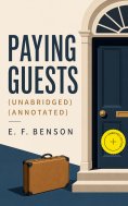 eBook: Paying Guests (Unabridged) (Annotated)