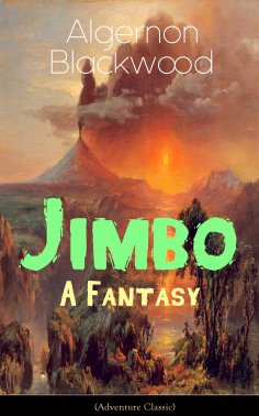 eBook: Jimbo: A Fantasy (Adventure Classic)