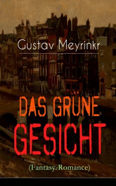 ebook: Das grüne Gesicht (Fantasy-Romance)