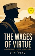 ebook: The Wages of Virtue (Adventure Classic) (Annotated)