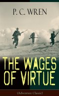 eBook: The Wages of Virtue (Adventure Classic)