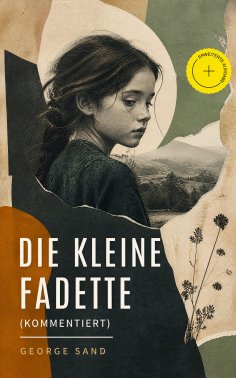 eBook: Die kleine Fadette (Kommentiert)