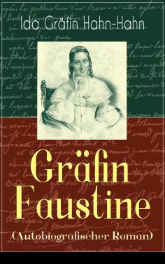 eBook: Gräfin Faustine (Autobiografischer Roman)