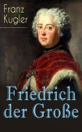 ebook: Friedrich der Große
