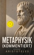 eBook: Metaphysik (Kommentiert)