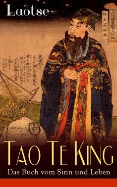 ebook: Tao Te King - Das Buch vom Sinn und Leben