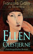 eBook: Ellen Olestjerne (Autobiografischer Roman)