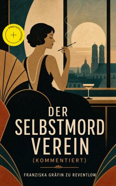 eBook: Der Selbstmordverein (Kommentiert)