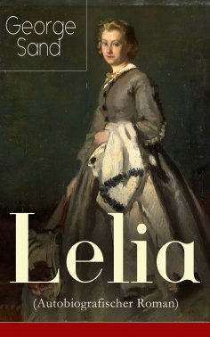 ebook: Lelia (Autobiografischer Roman)