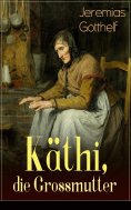 eBook: Käthi, die Grossmutter