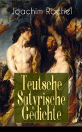 eBook: Teutsche Satyrische Gedichte