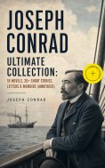 ebook: Joseph Conrad Ultimate Collection: 18 Novels, 20+ Short Stories, Letters & Memoirs (Annotated)