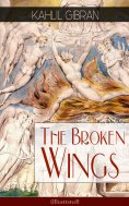 ebook: The Broken Wings (Illustrated)