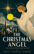 ebook: The Christmas Angel (Illustrated) (Annotated)