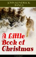 eBook: A Little Book of Christmas (Unabridged)