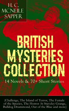 ebook: British Mysteries Collection: 14 Novels & 70+ Short Stories