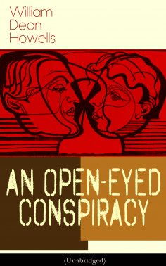 ebook: An Open-Eyed Conspiracy (Unabridged)