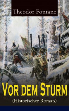 eBook: Vor dem Sturm (Historischer Roman)