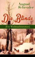 ebook: Die Blinde (Ein Weihnachtsroman)