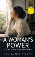 eBook: A Woman's Power (Unabridged) (Annotated)
