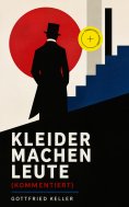 eBook: Kleider machen Leute (Kommentiert)