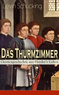 ebook: Das Thurmzimmer - Geistergeschichte aus Herder's Leben