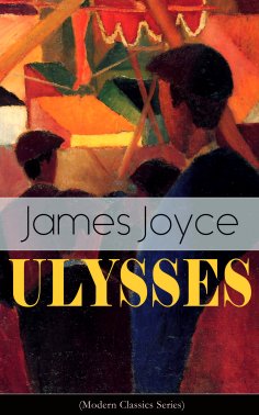 ebook: ULYSSES (Modern Classics Series)