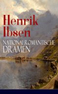 eBook: Henrik Ibsen: Nationalromantische Dramen